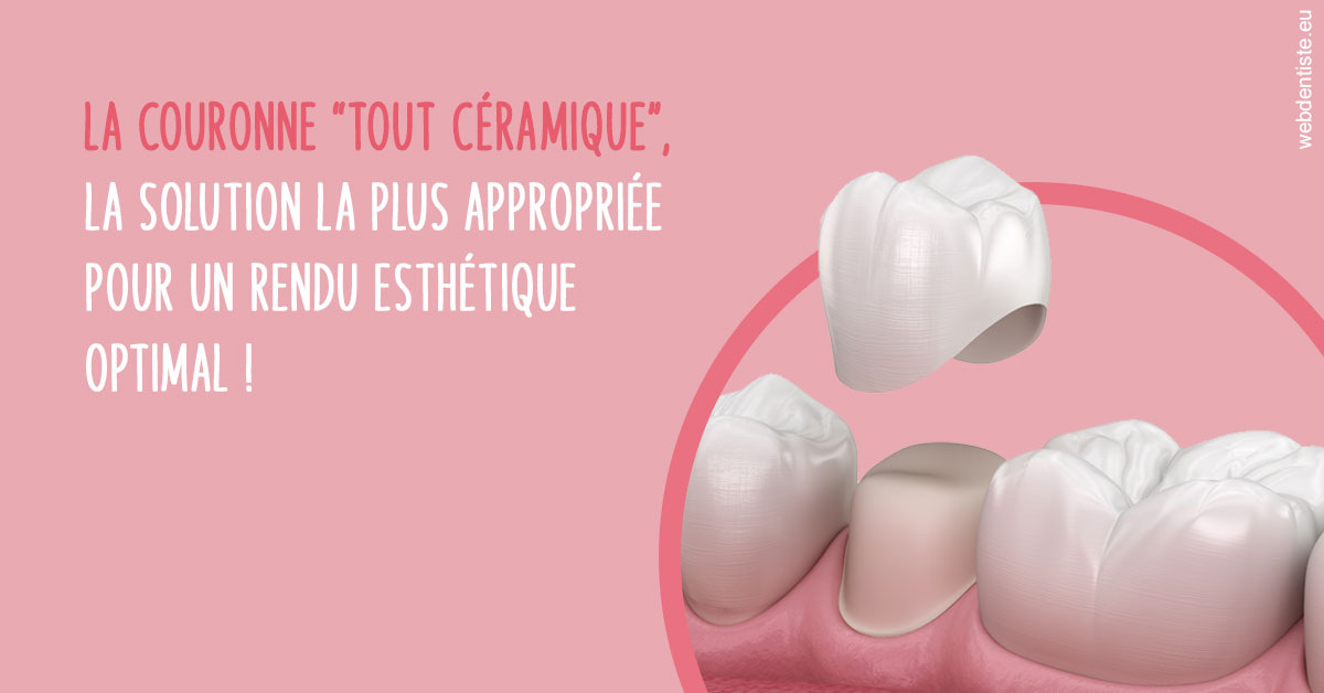 https://dr-janvier-guillemette.chirurgiens-dentistes.fr/La couronne "tout céramique"